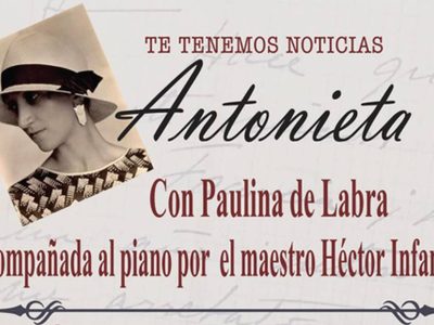 '¡Te tenemos noticias, Antonieta!”