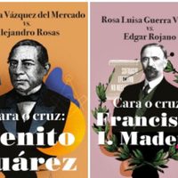 Juárez y Madero: 'Cara o cruz”