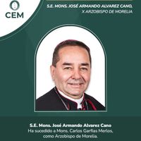 Relevo en la Arquidiócesis de Morelia: Arzobispo José Armando Álvarez sustituye a Garfias Merlos