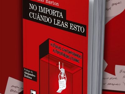“No importa cuándo leas esto”, el primer libro de Patricio Barton