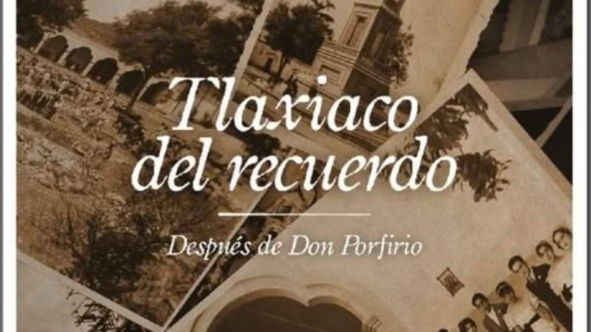 El libro “Tlaxiaco del recuerdo, después de don Porfirio”