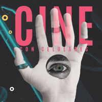 Primer festival de cine hecho con celulares: SmartFilms México