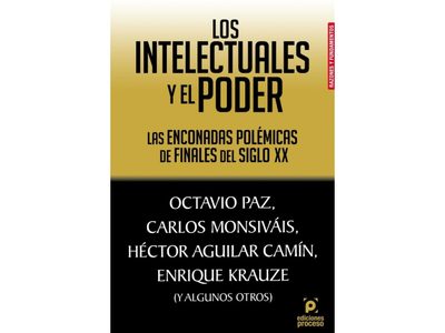 Los Intelectuales y el Poder