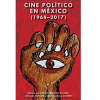 'Cine Político en México (1968-2017)”