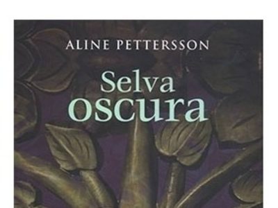 "Selva oscura", de Aline Pettersson