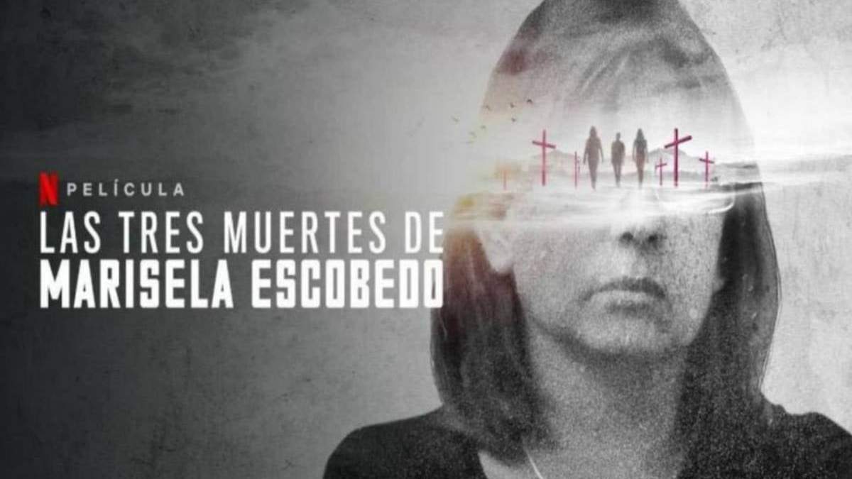 Las tres muertes de Marisela Escobedo, documental en Netflix de Carlos Pérez Osorio.
