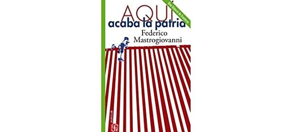 “Aquí acaba la patria” de Federico Mastrogiovanni