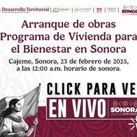 Arranque de obras del Programa de Vivienda para el Bienestar en Sonora