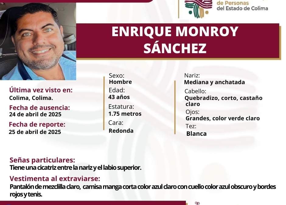Reportan desaparición de Enrique Monroy Sánchez, expresidente municipal de Villa de Álvarez