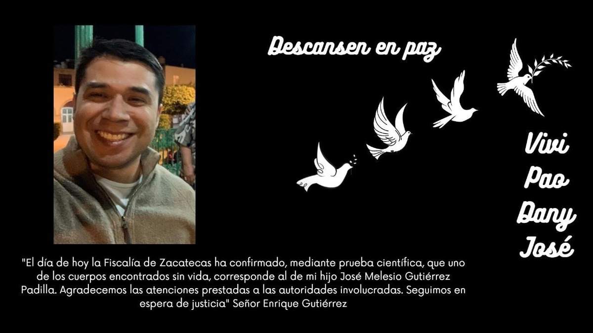 Mensaje del padre de José Melesio Gutiérrez Padilla, cuyo cadáver fue encontrado en una fosa clandestina en Tepetongo, Zacatecas