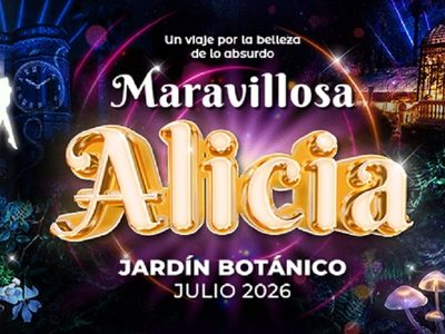 “Maravillosa Alicia”: el Jardín Botánico se transformará en una experiencia inmersiva inspirada en el clásico