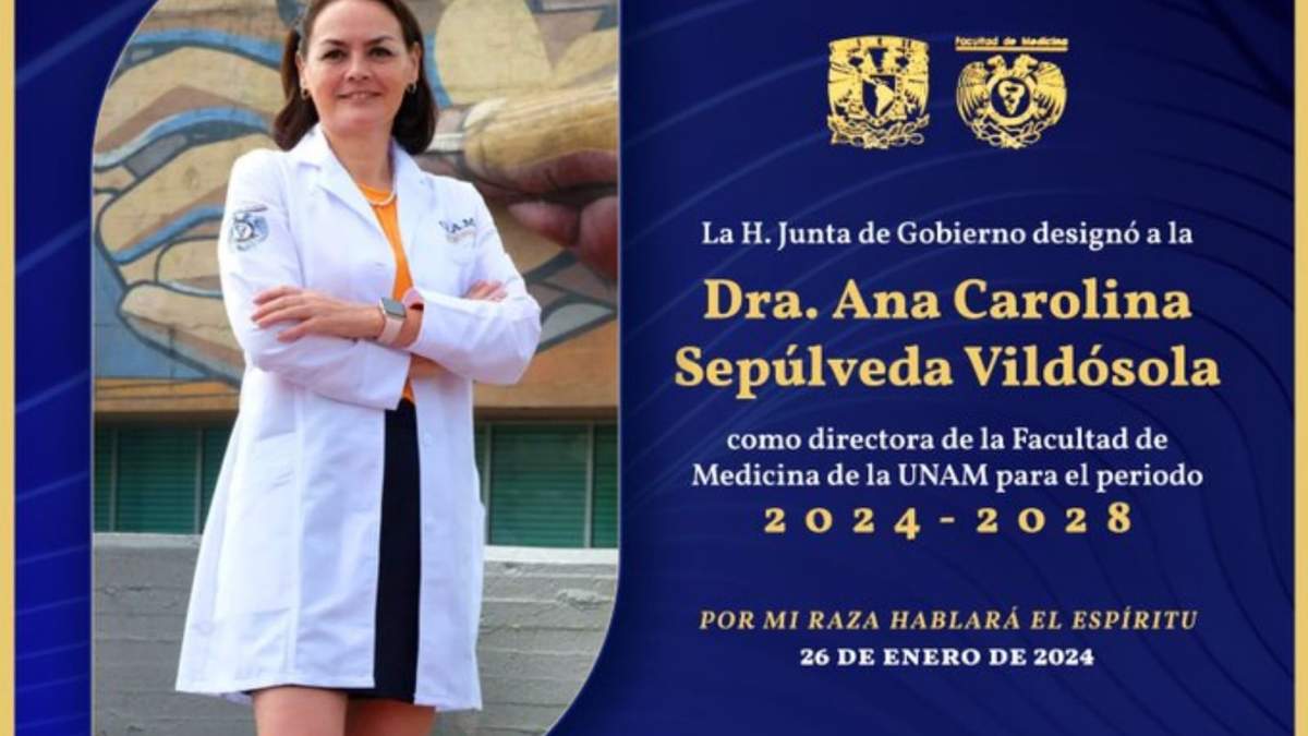 Dra. Ana Carolina Sepúlveda Vildósola, directora de la Facultad de Medicina de la UNAM