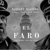 'El faro”, de Eggers, refleja la lucha por el poder, los miedos y la soledad