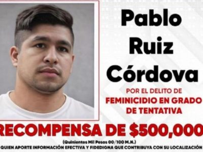 Chiapas ofrece recompensa de 500 mil pesos por Pablo Ruiz, acusado de cortar las manos a su pareja