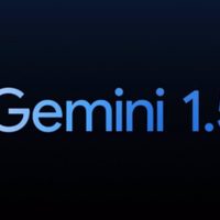 Google presenta el modelo de IA Gemini 1.5, que mejora el rendimiento y la comprensión de contextos largos