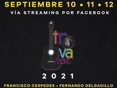 El Trovafest 2021 se realizará en Querétaro en formato virtual