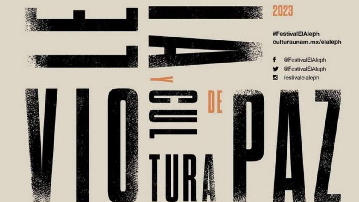 La sexta edición de “El Aleph. Festival de Arte y Ciencia” de la UNAM