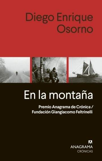 Libro de Diego Enrique Osorno, "En la montaña"