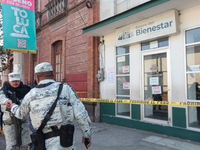 Roban una sucursal del Banco de Bienestar en el centro de Toluca