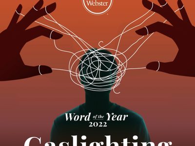 "Gaslighting" es la palabra del año de Merriam-Webster