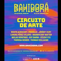El festival de música Bahidorá 2024 amplía espectros con un “circuito de arte”