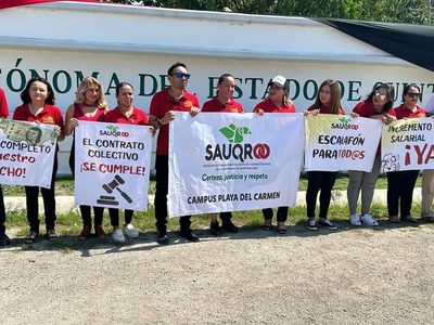 Paros y protestas anteceden a un emplazamiento a huelga en la Universidad Autónoma de Quintana Roo