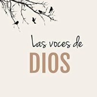 'Las voces de Dios”, de Ivette Estrada