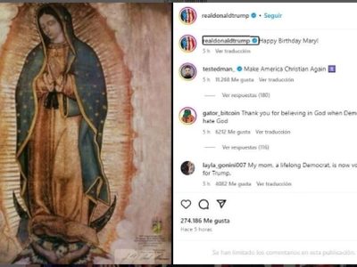Donald Trump publicó una imagen de la Virgen de Guadalupe en su cuenta de Instagram