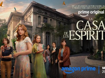 La casa de los espíritus llega a Prime Video
