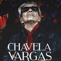 'Chavela”: canto del alma herida