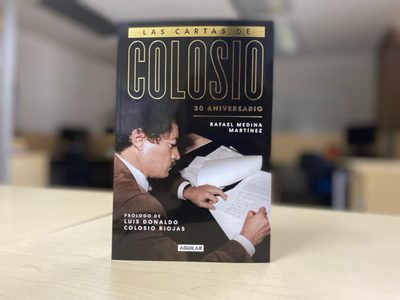 Las cartas que Colosio le escribió a su padre