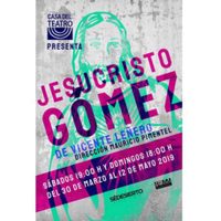 Llevarán a escena la puesta 'Jesucristo Gómez” de Vicente Leñero