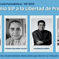 Conceden el Gran Premio de la Libertad de Prensa a 13 periodistas mexicanos asesinados desde octubre