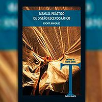 Publican 'Manual práctico de diseño escenográfico”, de Xóchitl González