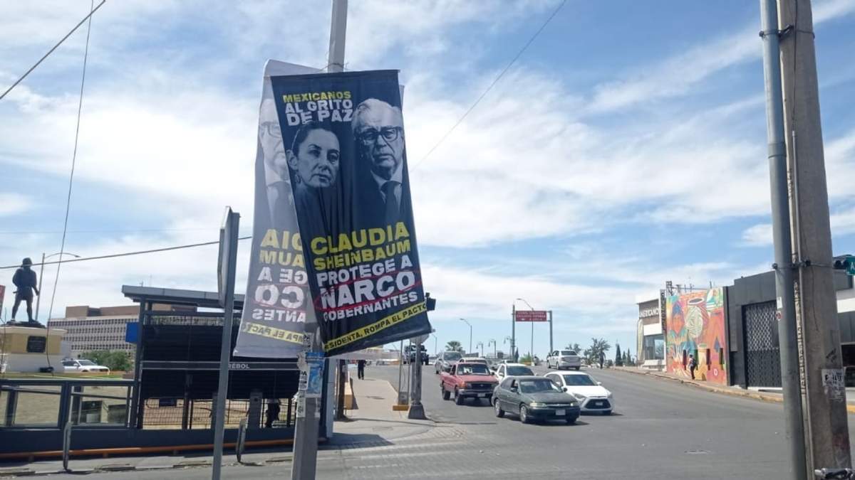 Pendones contra Sheinbaum en calles de Chihuahua