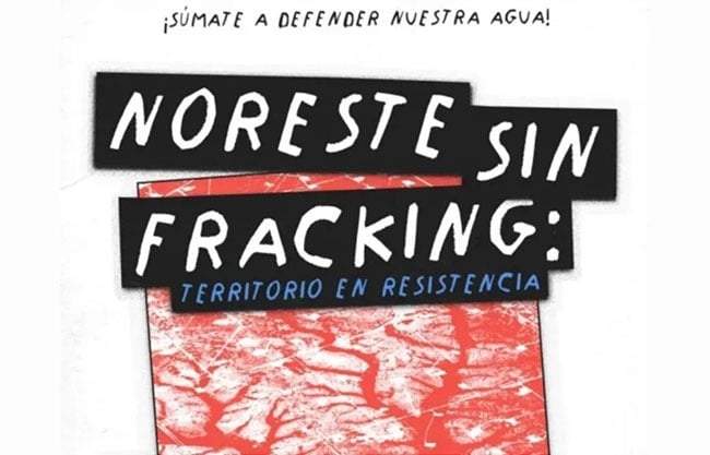 Más de 90 organizaciones de Coahuila, Nuevo León y Tamaulipas integran el frente “Noreste sin fracking”