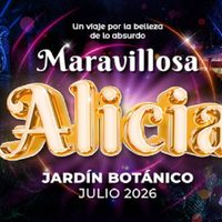 “Maravillosa Alicia”: el Jardín Botánico se transformará en una experiencia inmersiva inspirada en el clásico