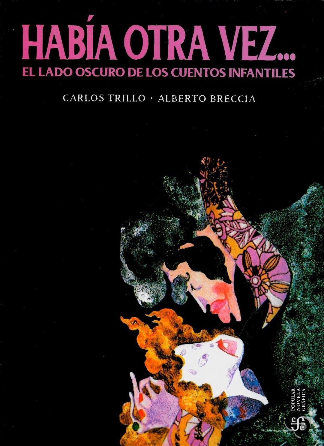 Había otra vez... Carlos Trillo y Alberto Breccia