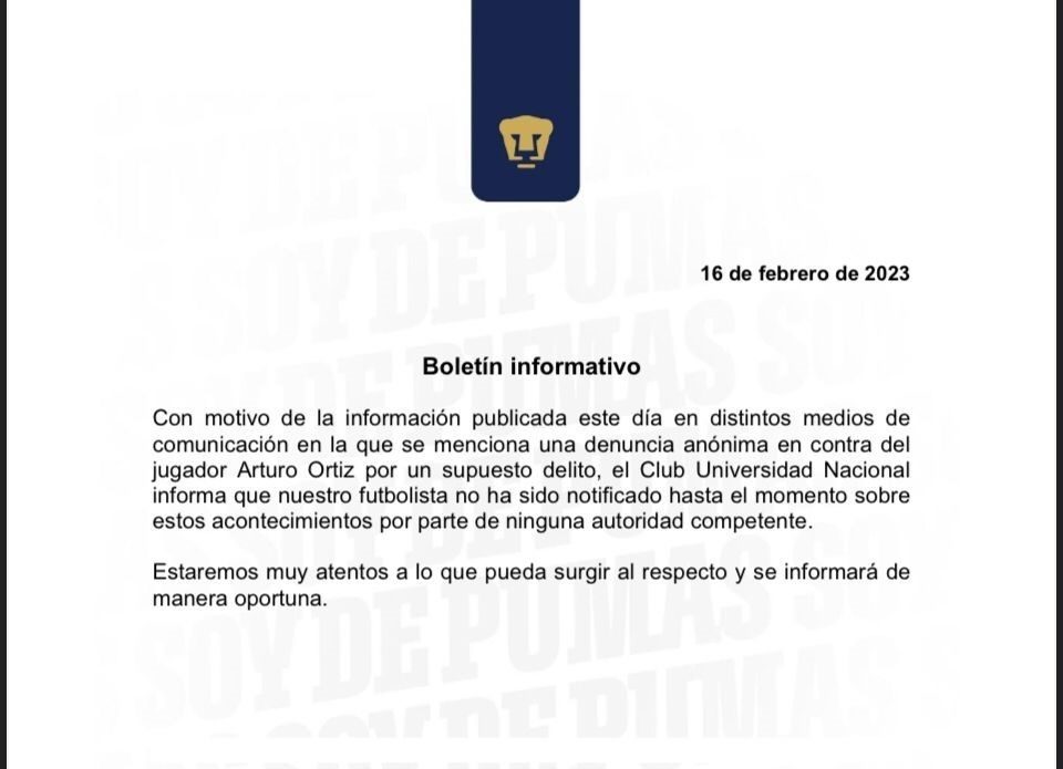 Comunicado de l Club Pumas sobre una presunta denuncia de violación contra el futbolista Arturo Ortiz