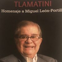 'Tlamatini. Homenaje a Miguel León-Portilla”, libro editado por Paralelo 21