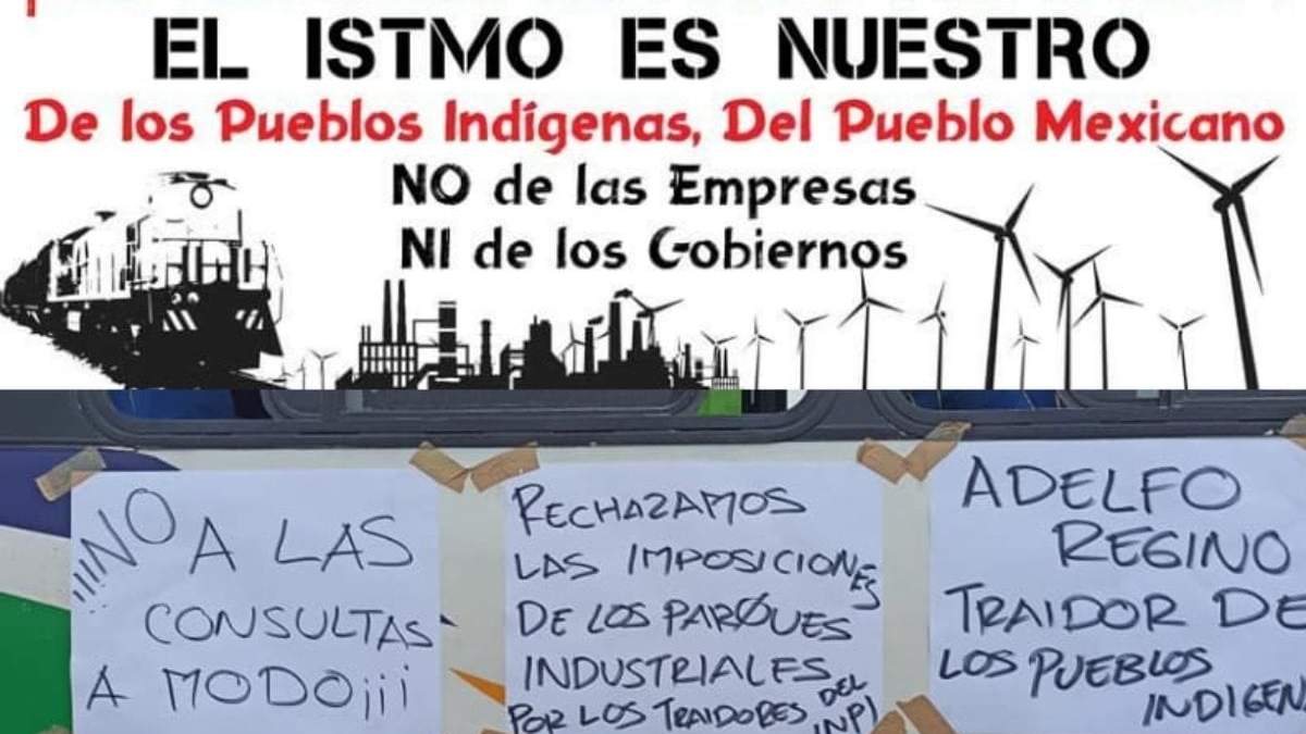 Repudio a los proyectos en el Istmo de Tehuantepec