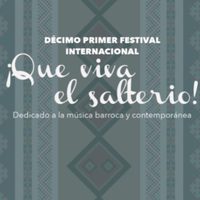 XI Festival '¡Que viva el salterio!” en Querétaro
