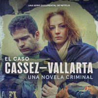 Netflix estrenará documental sobre el caso Florence Cassez: "una novela criminal"