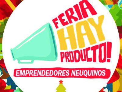 La feria Hay Producto llega a Cutral Co
