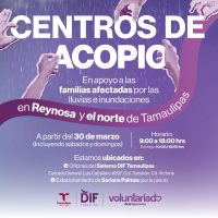 DIF Tamaulipas activa centros de acopio para apoyar a familias afectadas por lluvias e inundaciones en la frontera