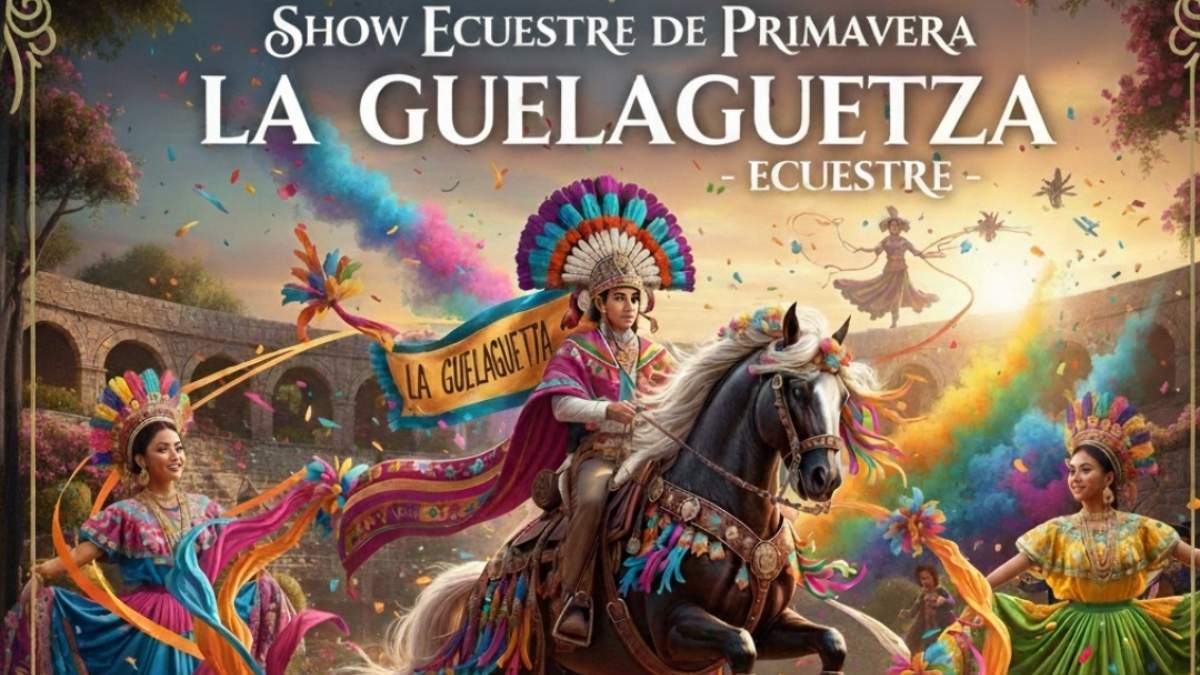 La publicidad del Show Ecuestre de Primavera La Guelaguetza