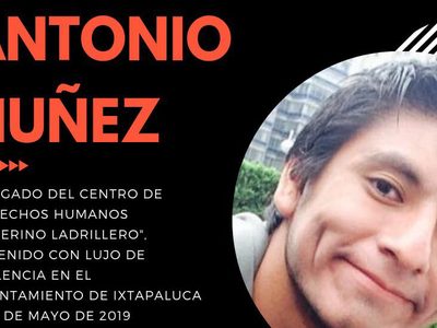 Abogado del CDHZL es detenido en Ixtapaluca; piden a Segob y Del Mazo intervenir
