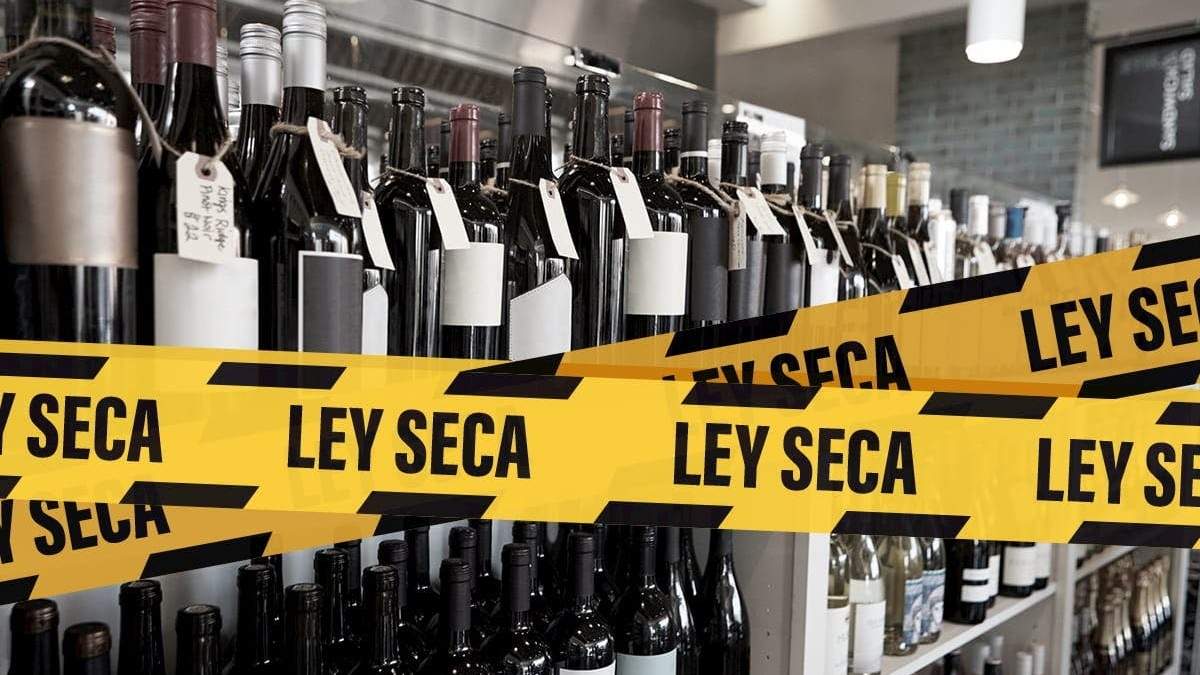 Ley seca. Fuente: (Twitter)