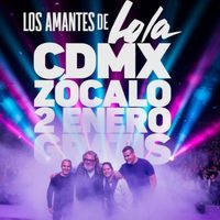 Los Amantes de Lola, Neptuna y La Barranca darán concierto gratis en el Zócalo capitalino