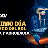 Proceso TV - Sép7imo Día del Circo del Sol: 'música y acrobacia”